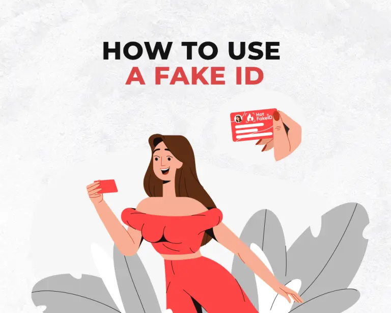 How to use a fake id?