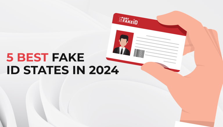 5 Fake ID States 2024